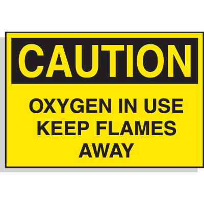 Caution Labels - Oxygen In Use Keep Flames Away