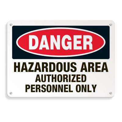 Hazardous Work Zone Mining Signs - Danger Hazardous area Authorized Personnel Only