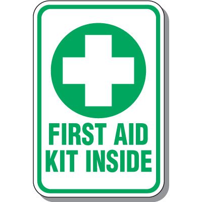 First Aid Kit Inside Extra Large Sign
