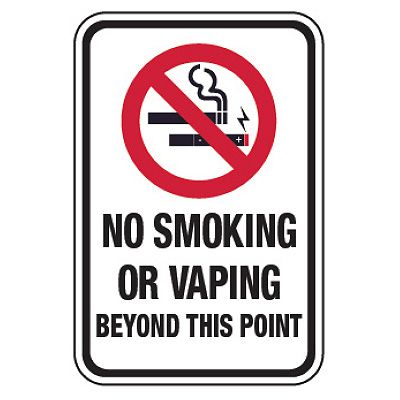 Heavy Duty Signs - No Smoking or Vaping Beyond This Point
