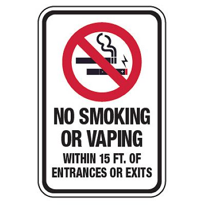 No Smoking Signs - No Smoking or Vaping Within 15 FT.