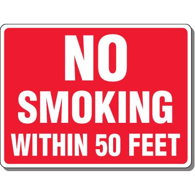 No Smoking Signs - No Smoking Within 50 Feet