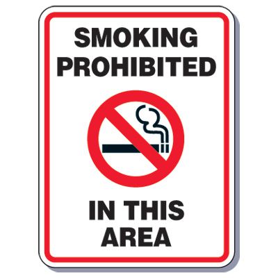 No Smoking Signs - Smoking Prohibited In This ┴REA