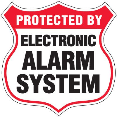 Alarm System Signs - Protected By Electronic Alarm System