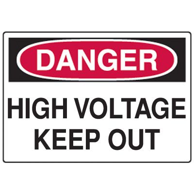 Danger High Voltage Keep Out Fiberglass Sign
