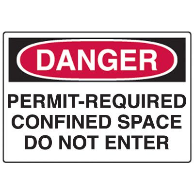 Danger Confined Space Fiberglass Sign