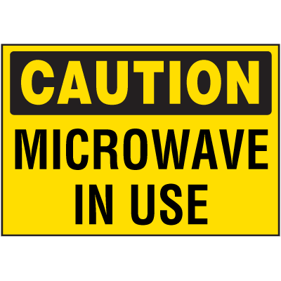 Housekeeping Label - Caution Microwave In Use