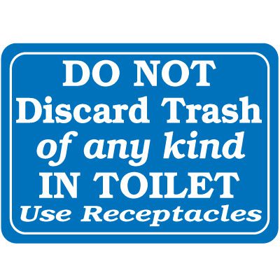 Do Not Discard Trash In Toilet Signs
