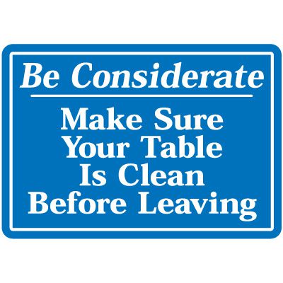 Make Sure Your Table Is Clean Sign