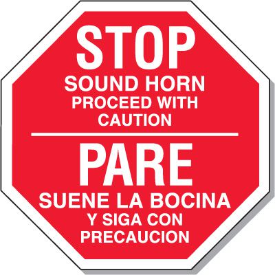 Bilingual Stop Sound Horn Sign