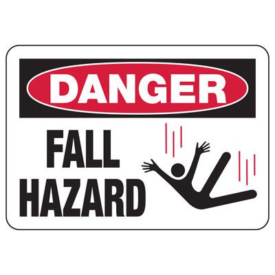 Danger - Fall Hazard Construction Signs