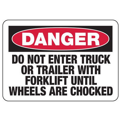 Danger Do Not Enter - Wheel Chock Signs