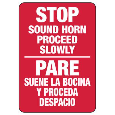 Stop Sound Horn Proceed Slowly Bilingual Sign - White on Red