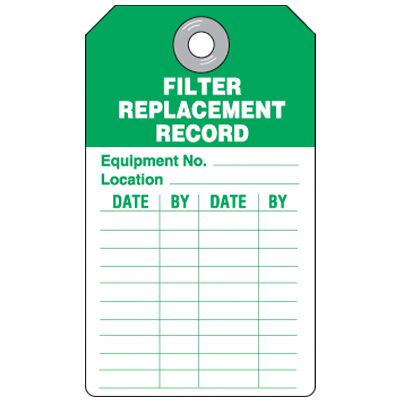 Duro-Plastic Filter Replacement Record Tag