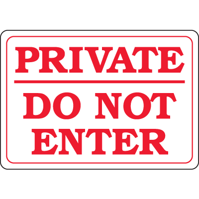 Interior Decor Security Signs - Private Do Not Enter
