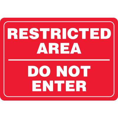 Restricted Area Do Not Enter Interior Decor Security Signs
