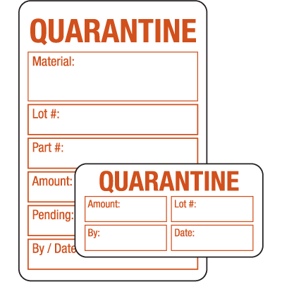 Quarantine ISO 9000 Labels