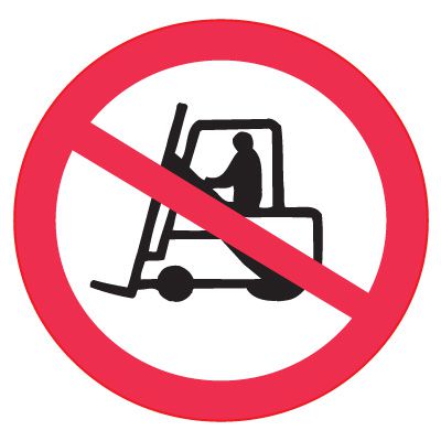 ISO Prohibition Labels - No Forklift