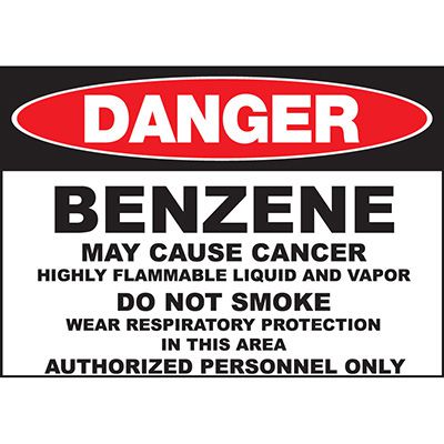 Danger Sign - Benzene May Cause Cancer