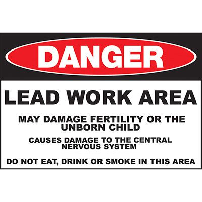 Danger Signs - Lead Work Area