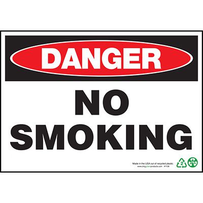 Danger No Smoking LEED Sign