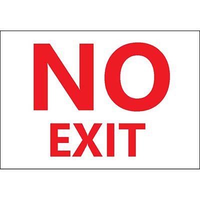 No Exit Sign, Red on White