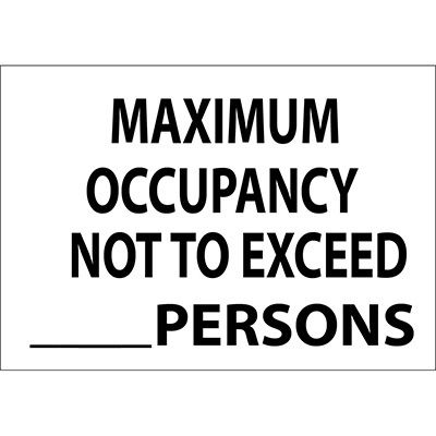 Maximum Occupancy Sign - Not To Exceed _ Persons