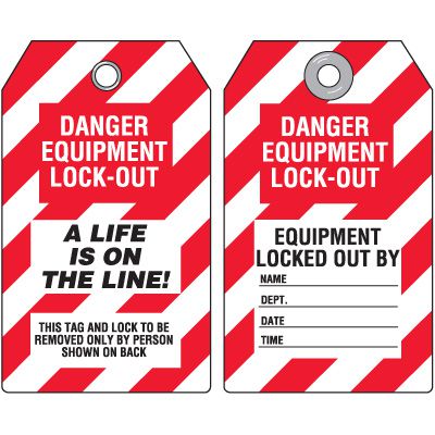 DuroTag™ A Life Is On The Line Lockout Tagout Tags