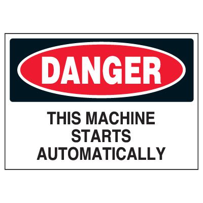 Danger Machine Starts Automatically Marker