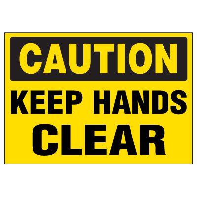 Caution Labels - Keep Hands Clear