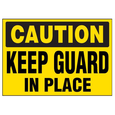 Caution Labels - Keep Guard In Place