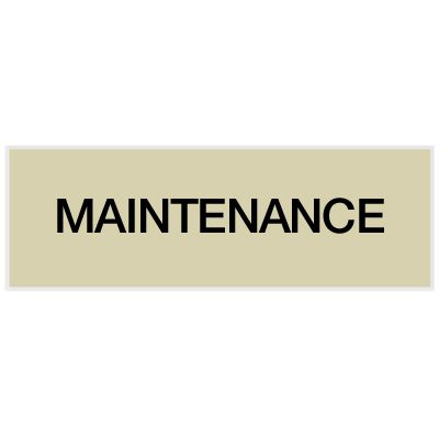 Maintenance - Engraved Standard Wording Signs