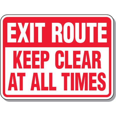 Exit Route - Keep Clear At All Times Sign