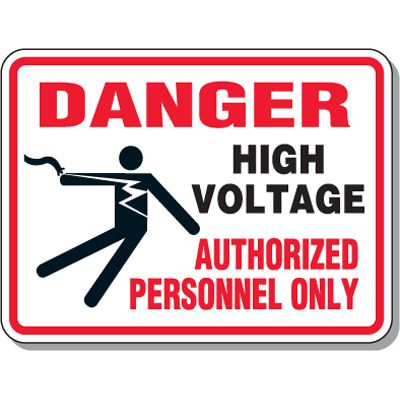 Electrical Safety Signs - Danger High Voltage Authorized Personnel Only with Graphic