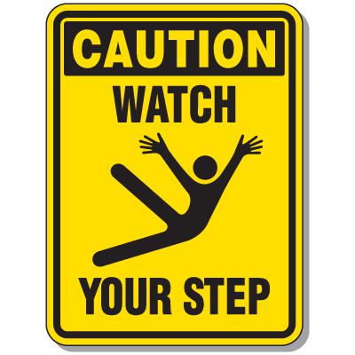 Slipping & Tripping Signs - Caution Watch Your Step