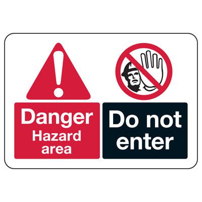 ANSI Format Multi-Message Hazard Sign - Danger Hazard Area