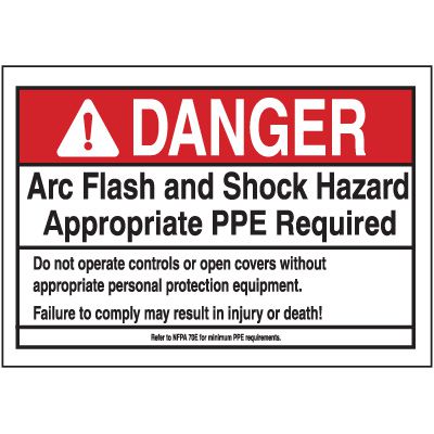 Danger PPE Required Arc Flash Label