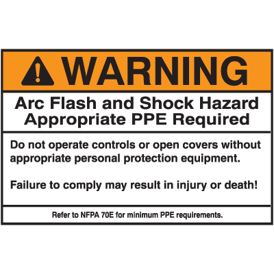 NEC Arc Flash Protection Labels - Warning Arc Flash & Shock Hazard Appropriate PPE Required