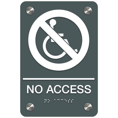 No Access (Accessibility) - Premium ADA Facility Signs
