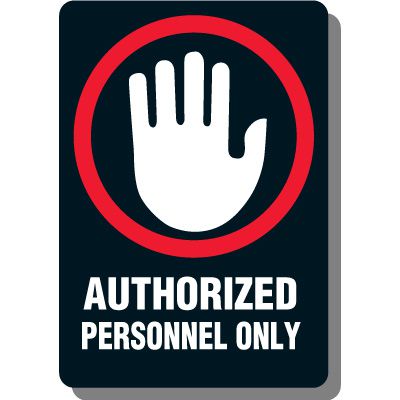 Authorized Personnel Only Interior Sign