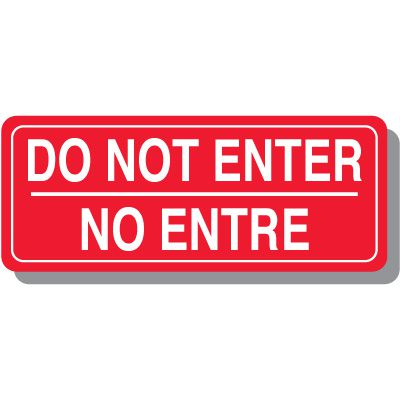 Bi-Lingual Do Not Enter Interior Sign