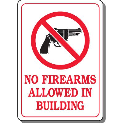 No Firearms Allowed In Building Interior Sign