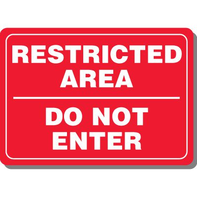 Restricted Area - Do Not Enter Interior Sign