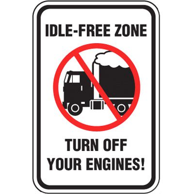 No Idling Signs - Idle-Free Zone Turn Off Engines