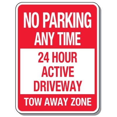 No Parking Signs - 24 Hour Active Driveway