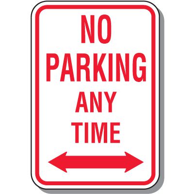 No Parking Any Time Signs - Double Arrow