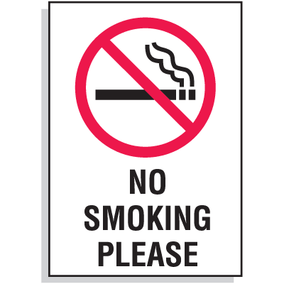No Smoking Please Signs