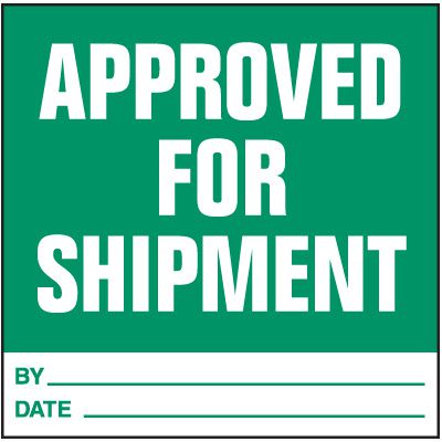 Shipping Labels - Approved For Shipment