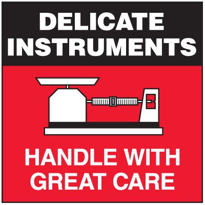 Delicate Instruments Handle With Great Care Package Labels