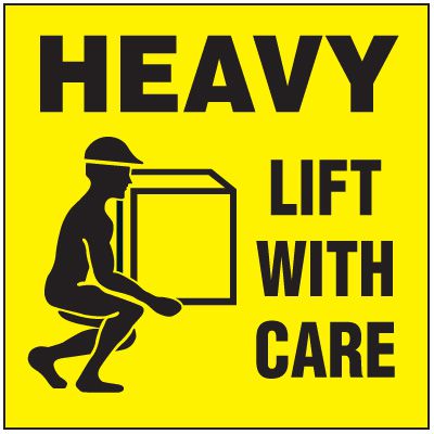 Heavy Package Label - Lift With Care
